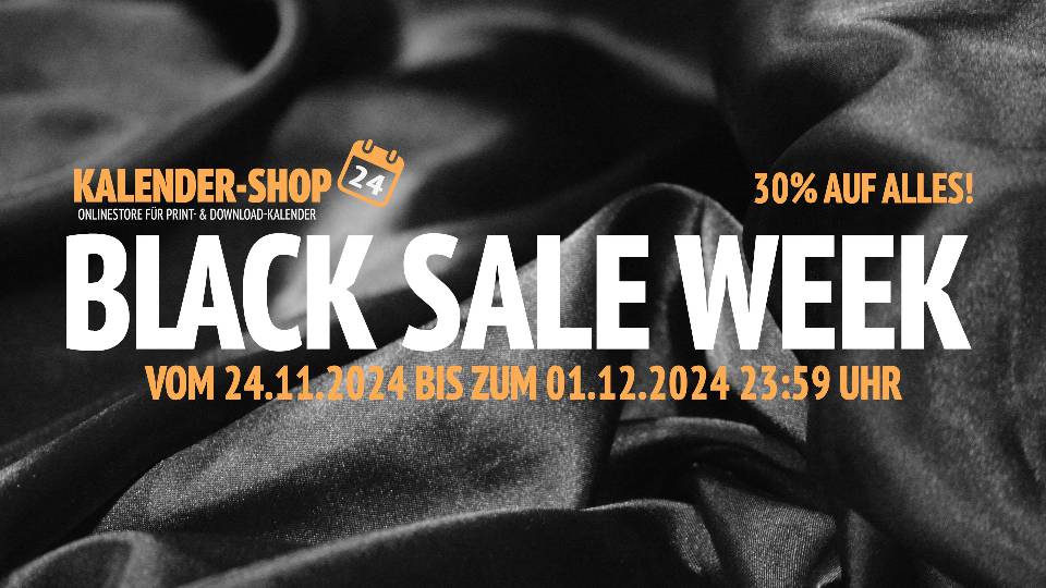 Black Sale Week 2024 at Kalender-Shop24